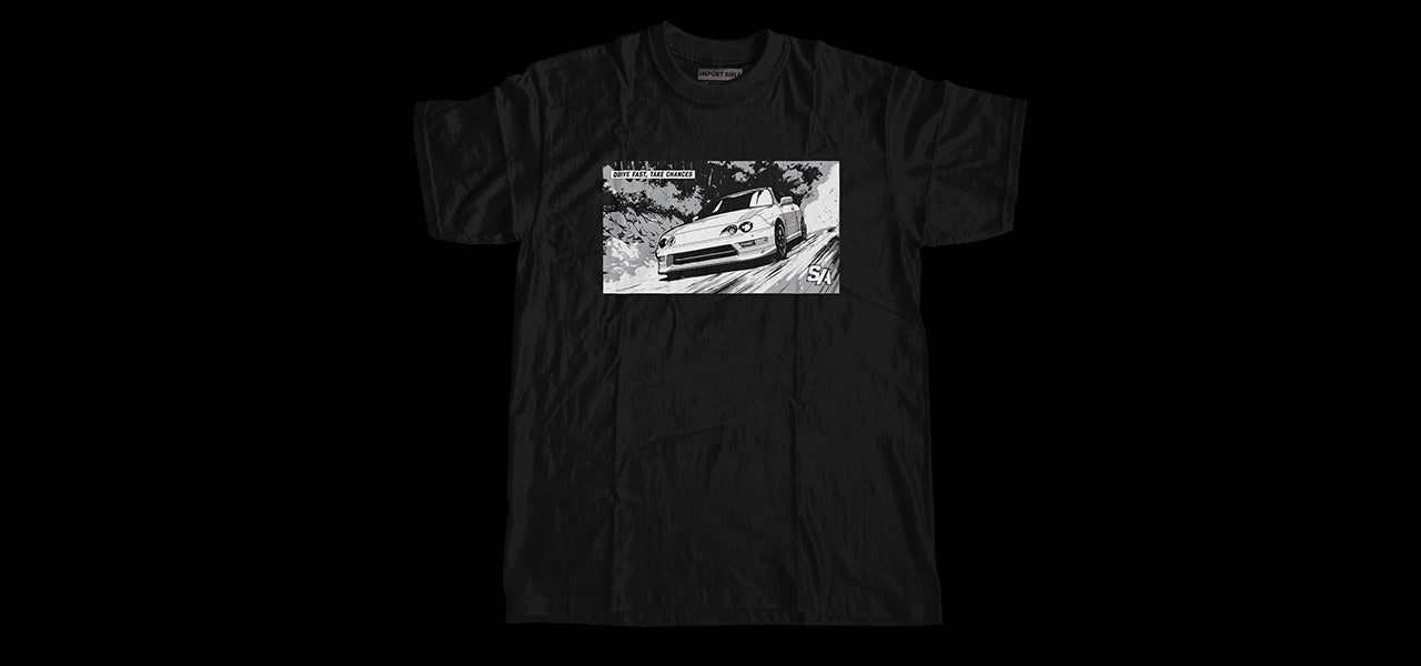 SA 'Drive Fast, Take Chances' Integra Type R t-shirt